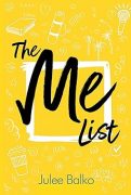 THE ME LIST by Julee Balko, Excerpt THE ME LIST by Julee Balko, Excerpt