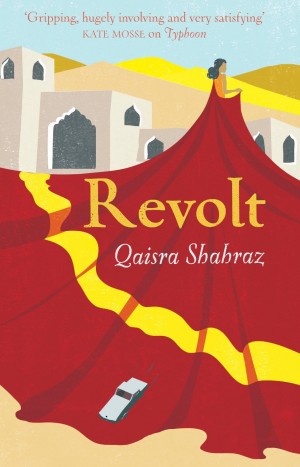 Giveaway – Revolt by Qaisra Shahraz Giveaway – Revolt by Qaisra Shahraz